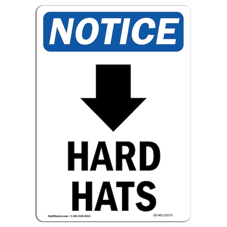 OSHA Notice Sign, Hard Hats With Down Arrow With Symbol, 5in X 3.5in Decal